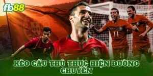 Kèo Cầu Thủ Thực Hiện Đường Chuyền