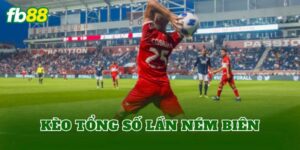 Kèo Tổng Số Lần Ném Biên