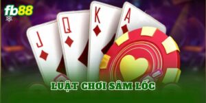 Luật Chơi Sâm Lốc