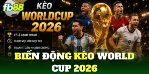 bien dong keo world cup 2026