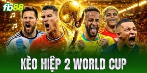 keo hiep 2 world cup